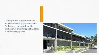 Crank Operated Straight Drop Outdoor Blinds