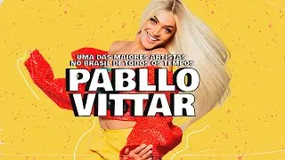 COMO PABLLO VITTAR SE TORNOU UMA DAS MAIORES ARTISTAS NO BRASIL DE TODOS OS TEMPOS?