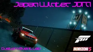 Japan Winter JDM - CUSTOM EVENT LAB - AVPMEZ - Forza Horizon 5!