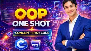 Complete OOP in C++ ONE SHOT 😌 | All Units + PYQ + Code | Exam Ready ( Best Audio & Video Quality)