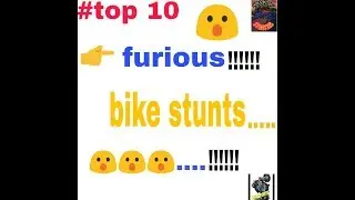 #top 10 amazing bike stunts😮😮.BY STUNTIES