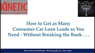 Car Finance Loan Leads, Low Cost, High ROI, Prequalified, Verified Leads to save you time and money.