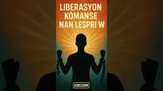 Liberasyon K&ograve;manse Nan Lespri W &mdash; Diskou Motivasyon&egrave;l Pou Jen&egrave;s 🇭🇹🔥(KlipKo)