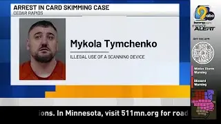 Man charged in connection to Cedar Rapids Family Dollar card skimming scheme
