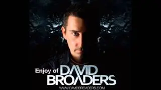 Enjoy of DAVID BROADERS