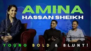 Member Punjab Assembly Amina Hassan Sheikh on Politics and Leadership | WEBOTS