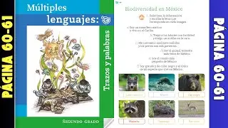 Múltiples lenguajes: trazos y palabras página 60 y 61  │Biodiversidad en México (segundo grado)