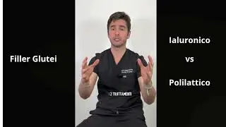 Filler Glutei: Ialuronico o Polilattico ? Spiegazione Dr. Lips