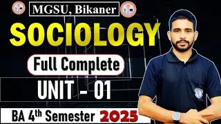 Sociology || UNIT - 01 - Important Questions || BA 4th Semester 2025 || mgsu, Bikaner