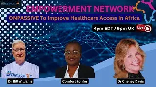 #ONPASSIVE To Improve Healthcare Access In Africa #oes