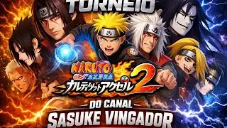 🔥GRANDE ANÚNCIO DO TORNEIO NARUTO ULTIMATE NINJA 5 VALENDO 100 REAIS NO PIX | INSCRIÇÕES ABERTAS