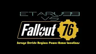 Fallout 76 [Savage Devide Power Armor] Wendigo Cave