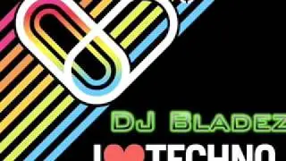 DJ Bladez - Tell Me Remix
