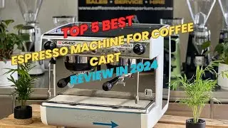Best Espresso Machine For Coffee Cart of 2024 | Honest Review & Top 5 Picks!