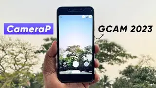 📸CameraP Gcam v1.0 Review - Gcam 2023 for Any Devices - Leica Photo Mode