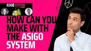 Asigo System Review 2022 - How Can You Make With the Asigo System(Inside the System)