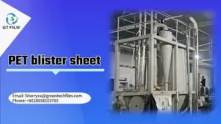 Pet Blister Sheet | PET Sheet | Calendering Line | Blister Packaging