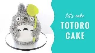 Let's make TOTORO cake!