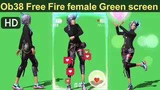 Free Fire ob38 Green screen emote and animation in female character | FF Green screen female version