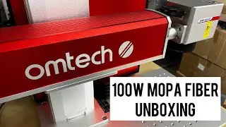 100W OMTech MOPA Fiber Laser Unboxing