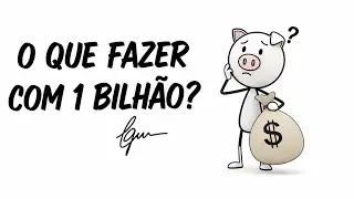 O Que Fazer Com 1 Bilh&atilde;o da Mega da Virada (Evite Esses Erros)