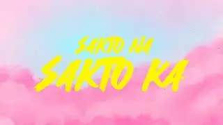 Sentes featuring Regine Ylaya - Sakto Na Sakto Ka Official Lyric Video