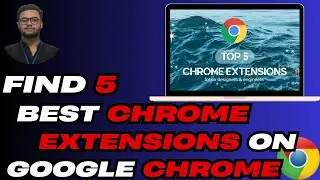 5 Best Google Chrome Extensions You Must Use (2026)