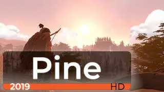 Pine [1080p60] | Час игры