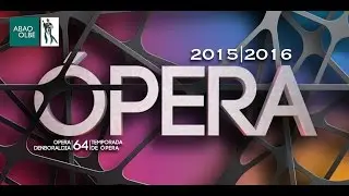 ABAO-OLBE Trailer 64 Temporada de &oacute;pera