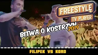 KORO vs FILIPEK Bitwa o Kostrzyn 2019 Epic Freestyle