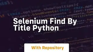 selenium find by title python
