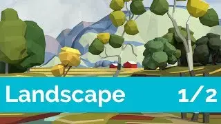 Landscape [1/2][LowPoly][Stream]