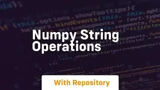numpy string operations
