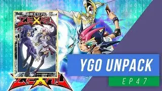 YGO Unpack EP47 - Yu Gi Oh ZEXAL Volume 4 OCG Unpack