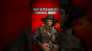 Какая у Реда Харлоу каноническая честь? #rdr2 #rdr #reddeadredemption #reddeadrevolver #canon #honor