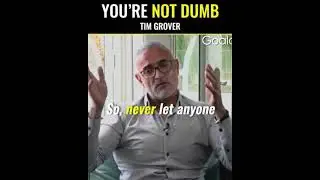 Tim Grover On YOU ARE NOT DUMB | Motivational Speech - #shorts