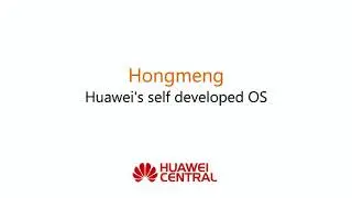 Hongmeng: Here&rsquo;s everything you need to know about Huawei&rsquo;s Operating System
