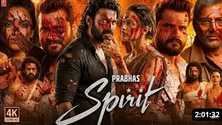 Spirit : Full Movie | Prabahs | Khesari Lal Movie | Prabhas Full Movie | Hindi Movie 2026 | Fanmade
