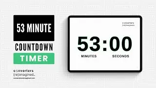 53 Minute Timer