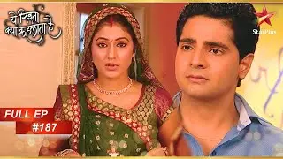 Naitik Ne Li Akshara Ki Class! | Full Episode:187 | Yeh Rishta Kya Kehlata Hai