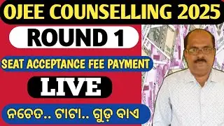 OJEE COUNSELLING 2025 | HOW TO PAY SEAT ACCEPTANCE FEE | LIVE VIDEO
