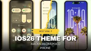 Most viral 3 ios26 theme for Xiaomi redmi poco phone