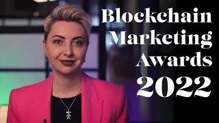 Blockchain Marketing recap of 2022. TOP 10 Web3 nominations.