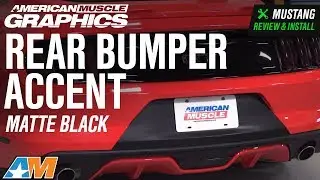 2015-2018 Mustang American Muscle Graphics Matte Black Rear Bumper Accent Review & Install