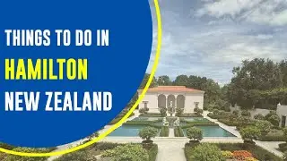 HAMILTON - NEW ZEALAND - Things to do