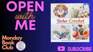 🧶Monday Book Club Open With Me #137 Boho Crochet | Crochet Rocks🧶