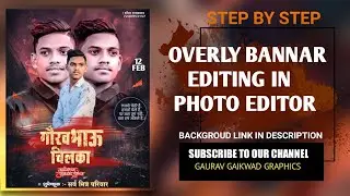 #BIRTHDAY BANNER EDITING / OVERLY BANNAR EDITING PHOTO EDITOR GAURAV GAIKWAD GRAPHICS
