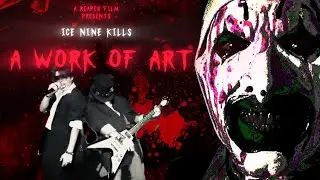 Reaper Presents &ldquo;A Work of Art&rdquo; by Ice Nine Kills