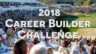 2018 Career Builder Challenge | Daily Fantasy Golf Strategy | DailyFantasyWinners