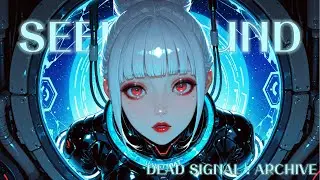 [PLAYLIST] 공허할 때 듣는 사이버펑크 감성 BGM｜DEAD SIGNAL : ARCHIVE #Cyberpunk #AmbientSynth #디지털감성